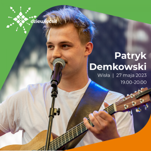 Patryk Demkowski - zapowiedź koncertu